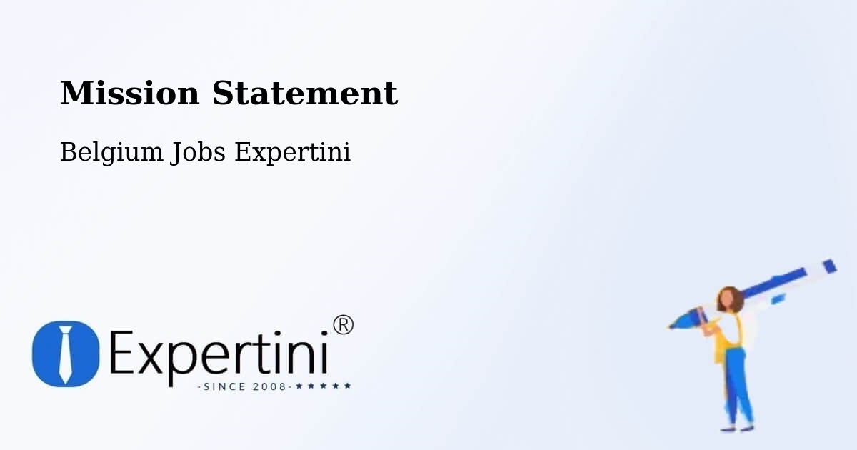 Mission Statement - Belgium Jobs Expertini