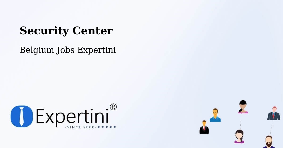 Security Center - Belgium Jobs Expertini